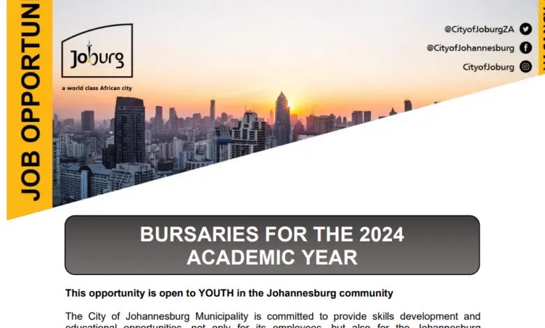 x200 CITY OF JOHANNESBURG BURSARIES FOR SOUTH AFRICAN YOUTH: 2024 ACADEMIC YEAR