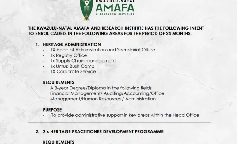 THE KWAZULU-NATAL AMAFA AND RESEARCH INSTITUTE 24-MONTH CADET PROGRAMME