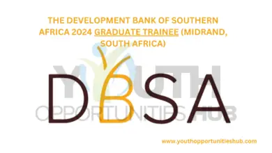 THE DEVELOPMENT BANK OF SOUTHERN AFRICA 2024 GRADUATE TRAINEE (MIDRAND, SOUTH AFRICA)