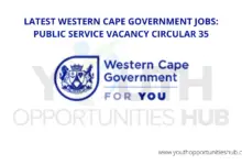 Photo of LATEST WESTERN CAPE GOVERNMENT JOBS: PUBLIC SERVICE VACANCY CIRCULAR 35