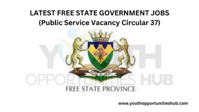 LATEST FREE STATE GOVERNMENT JOBS (Public Service Vacancy Circular 37)