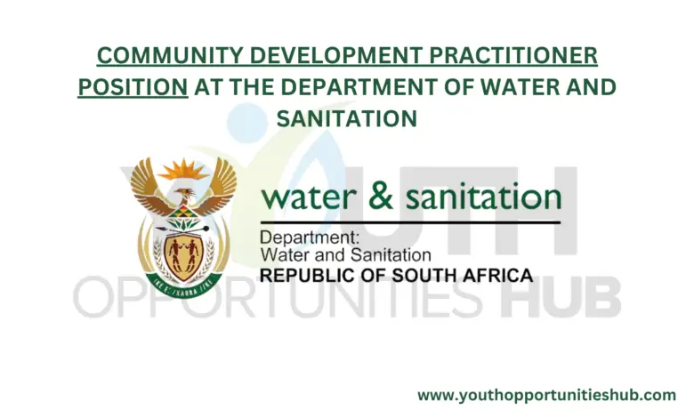 COMMUNITY DEVELOPMENT PRACTITIONER POSITION AT THE DEPARTMENT OF WATER AND SANITATION