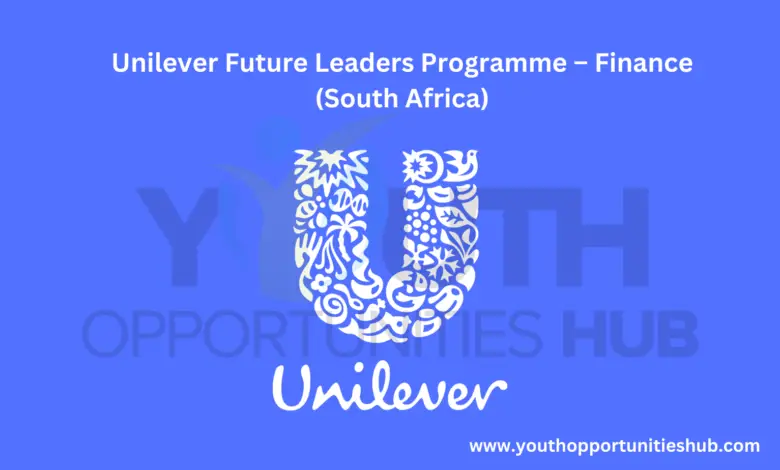 Unilever Future Leaders Programme – Finance (South Africa)