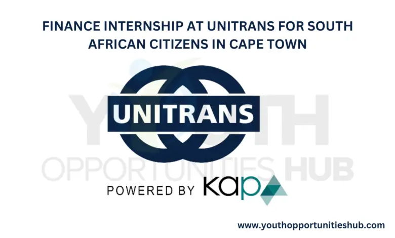 FINANCE INTERNSHIP AT UNITRANS FOR SOUTH AFRICAN CITIZENS IN CAPE TOWN