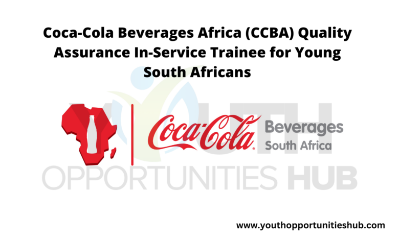 Coca-Cola Beverages Africa (CCBA) Quality Assurance In-Service Trainee for Young South Africans