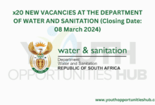 x20 NEW VACANCIES AT THE DEPARTMENT OF WATER AND SANITATION (Closing Date: 08 March 2024)