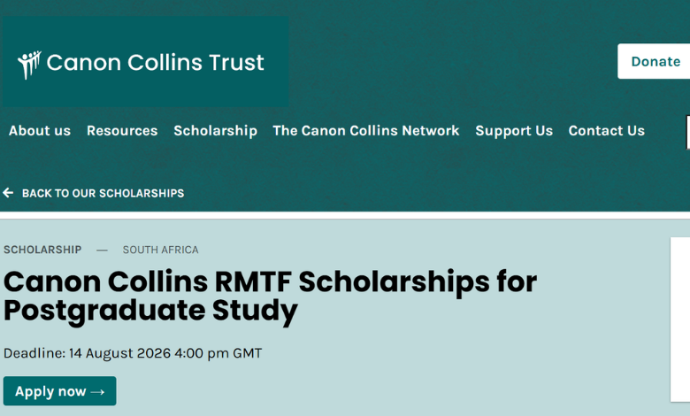 Canon Collins RMTF Scholarships for Postgraduate Study 2027 Canon Collins RMTF Scholarships for Postgraduate Study 2027