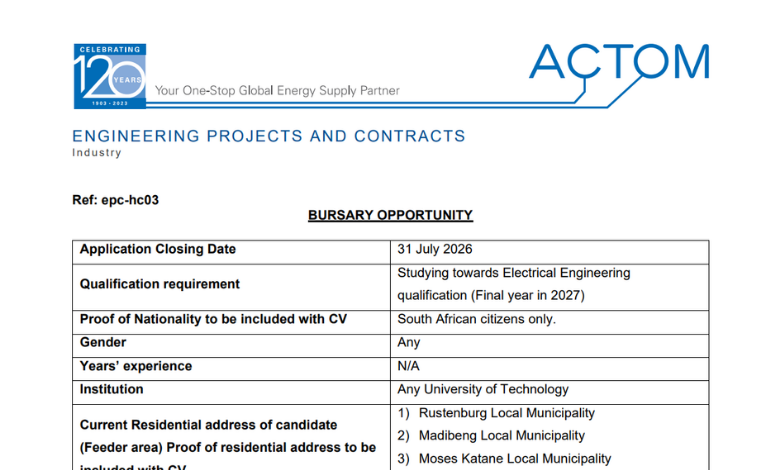 ACTOM bursary opportunity for South African citizens who will be studying towards their final year in 2027 ACTOM bursary opportunity for South African citizens who will be studying towards their final year in 2027